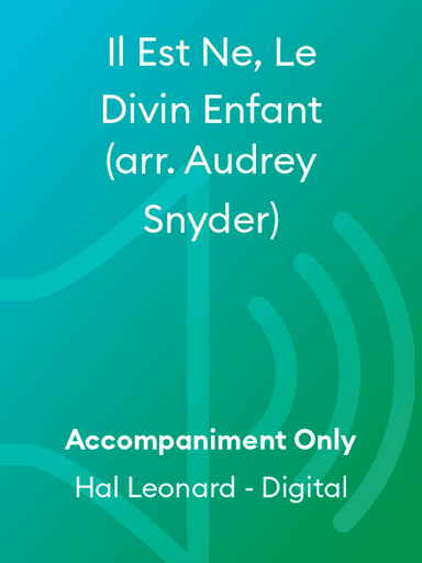 Il Est Ne, Le Divin Enfant (arr. Audrey Snyder)