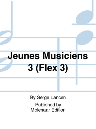 Jeunes Musiciens 3 (Flex 3)
