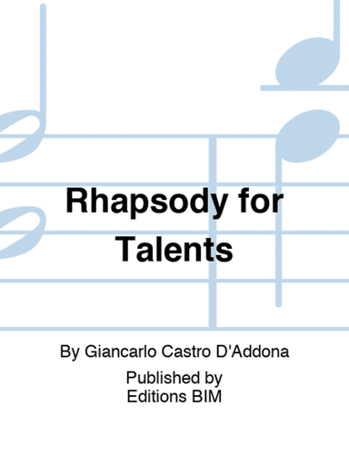 Rhapsody for Talents
