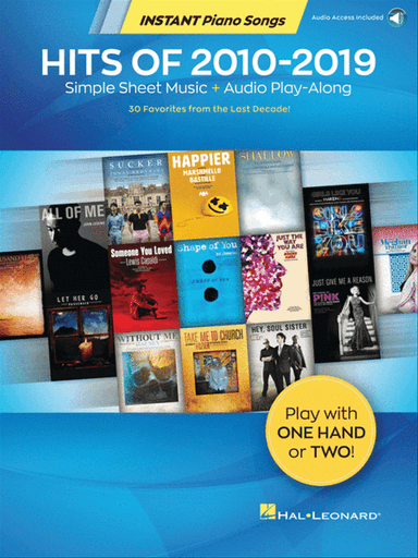 Hits of 2010-2019 – Instant Piano Songs