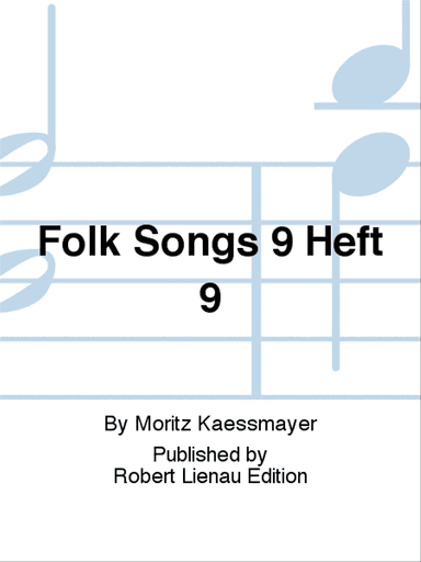 Folk Songs 9 Heft 9