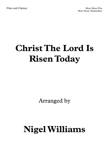 Christ The Lord Is Risen Today, Duet for Flute and Clarinet