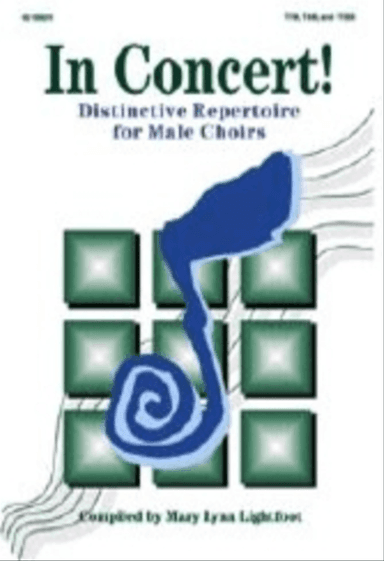 In Concert! for Male Choirs