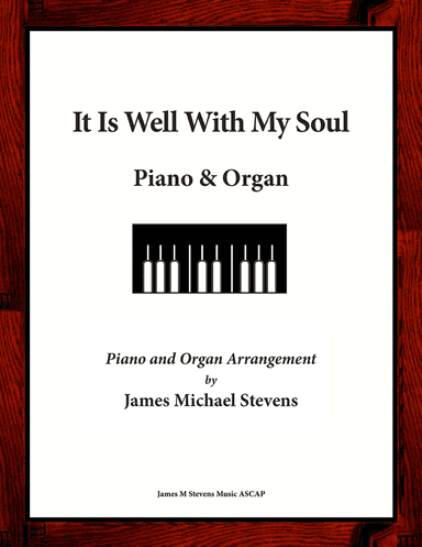 It Is Well With My Soul - Piano & Organ