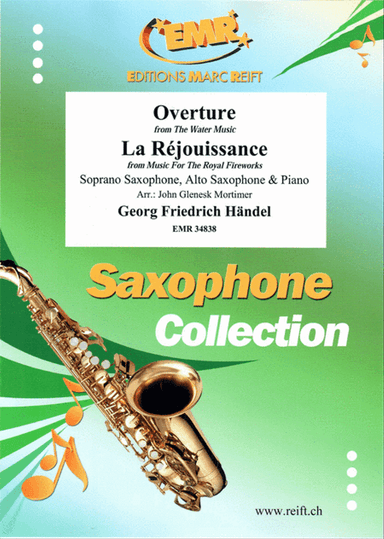 Overture from The Water Music / La Rejouissance from Music For The Royal Fireworks