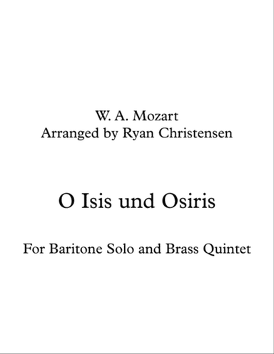 O Isis Und Osiris- Baritone and Brass Quintet