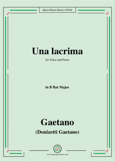 Donizetti-Una lacrima,in B flat Major,for Voice and Piano