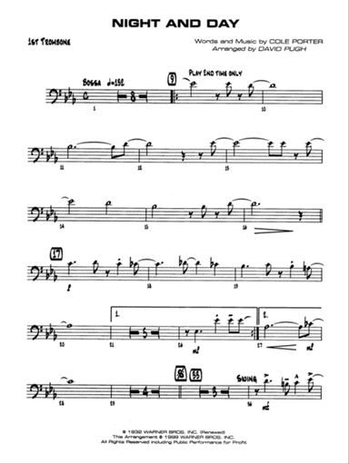 Night and Day: 1st Trombone