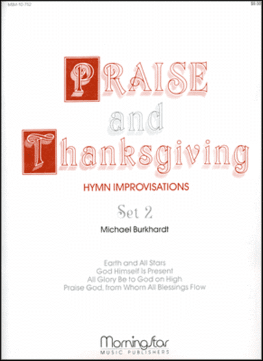 Praise and Thanksgiving, Set 2