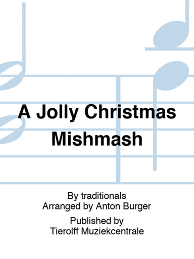 A Jolly Christmas Mishmash