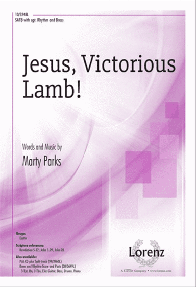 Jesus, Victorious Lamb!