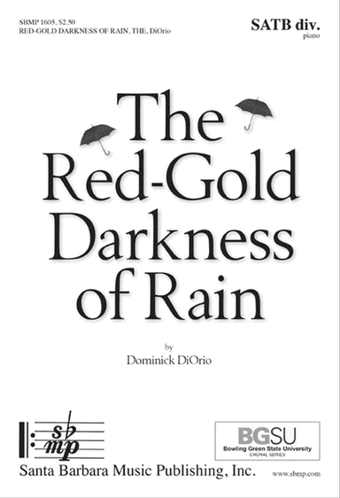 The Red-Gold Darkness of Rain - SATB divisi octavo