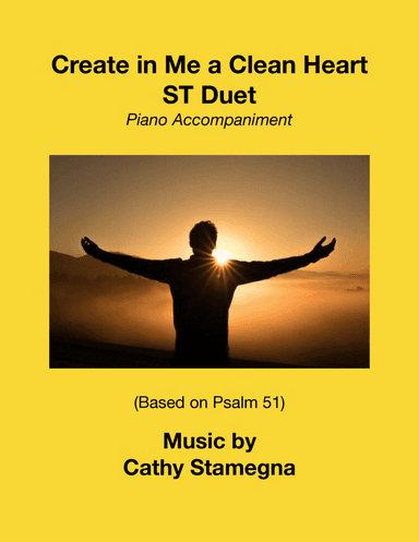 Create in Me a Clean Heart (ST Duet)
