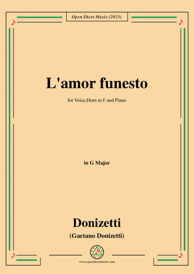 Donizetti-L'amor funesto,for Voice,Horn in F and Piano