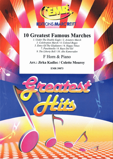 10 Greatest Famous Marches
