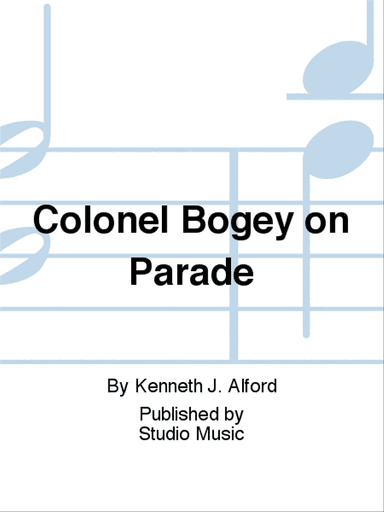 Colonel Bogey on Parade