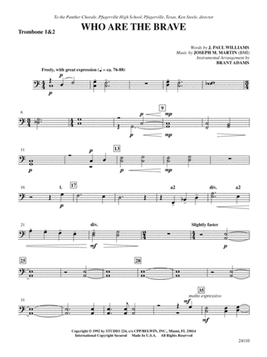 Who Are the Brave: 1st & 2nd Trombones