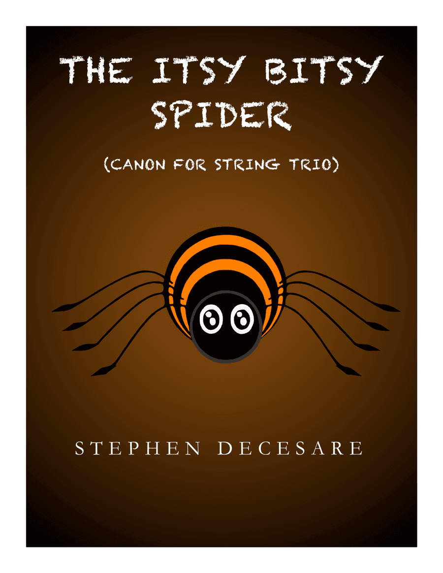 The Itsy Bitsy Spider (Canon for String Trio)