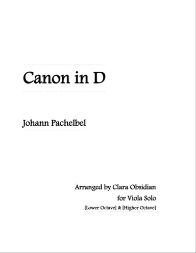 Pachebel: Canon in D (For Viola Solo/ 2 scores in 1)