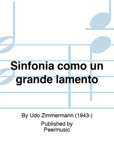 Sinfonia como un grande lamento