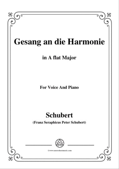 Schubert-An die Harmonie(Gesang an die Harmonie),D.394,in A flat Major,for Voice&Piano