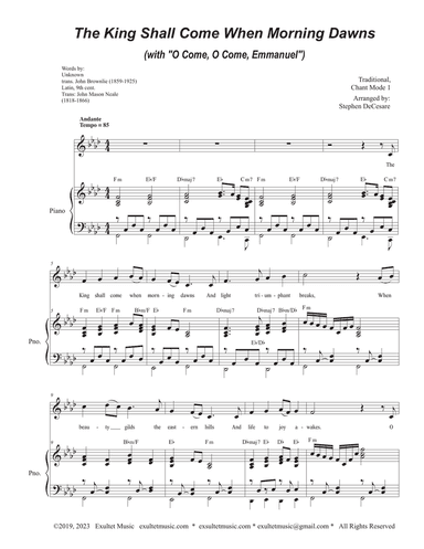 The King Shall Come When Morning Dawns (with "O Come, O Come, Emmanuel") (Unison choir)