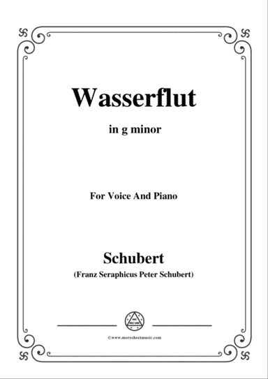Schubert-Wasserflut,from 'Winterreise',Op.89(D.911) No.6,in g minor,for Voice&Piano