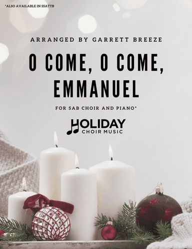 O Come, O Come, Emmanuel (SAB)