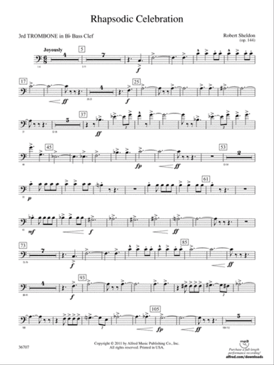 Rhapsodic Celebration: (wp) 3rd B-flat Trombone B.C.