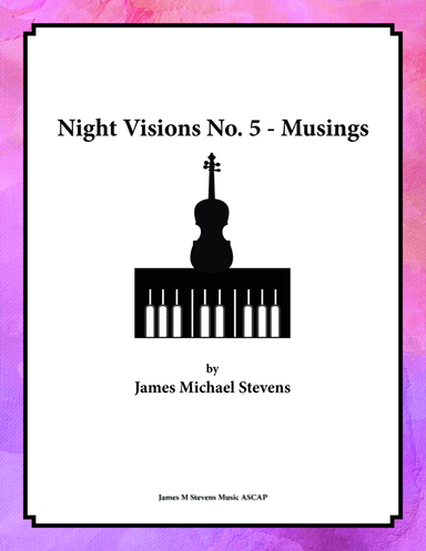 Night Visions No. 5 - Musings - Violin & Piano