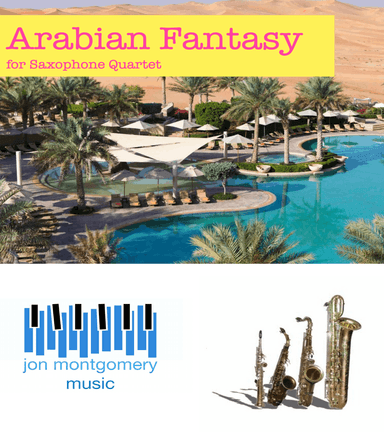 Arabian Fantasy for Saxophone Quartet