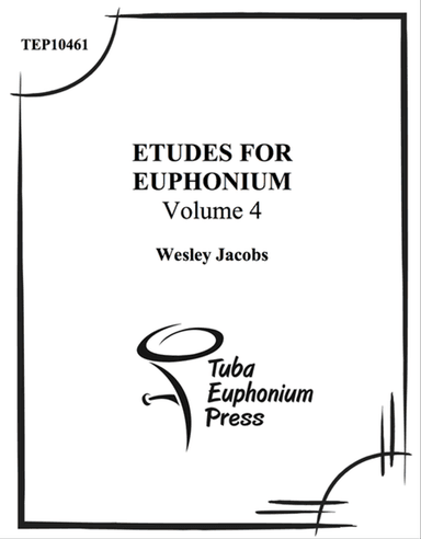 Etudes for Euphonium, Vol. 4