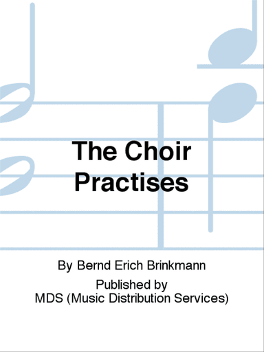 The Choir Practises