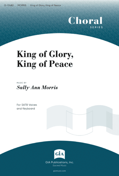 King of Glory, King of Peace