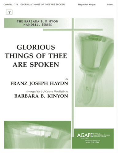 Glorious Things of Thee Are Spoken