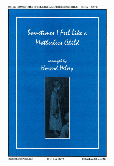 Sometimes I Feel Like a Motherless Child