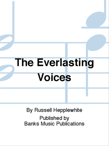 The Everlasting Voices