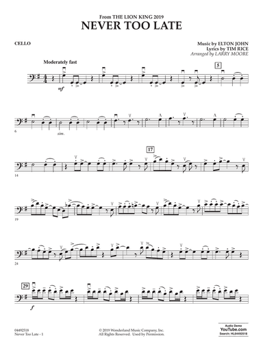 Never Too Late (from The Lion King 2019) (arr. Larry Moore) - Cello