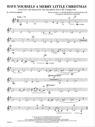 Have Yourself a Merry Little Christmas (Vocal Solo with Opt. E-Flat Alto Saxophone Solo or B-Flat Trumpet Solo): E-flat Alto Clarinet
