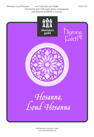 Hosanna, Loud Hosanna!