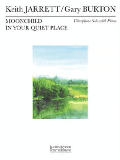 Moonchild/In Your Quiet Place for Vibes and Piano