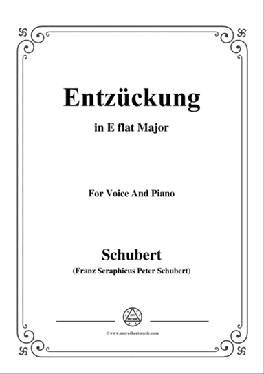Schubert-Entzückung,in E flat Major,for Voice&Piano