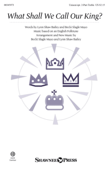 What Shall We Call Our King?