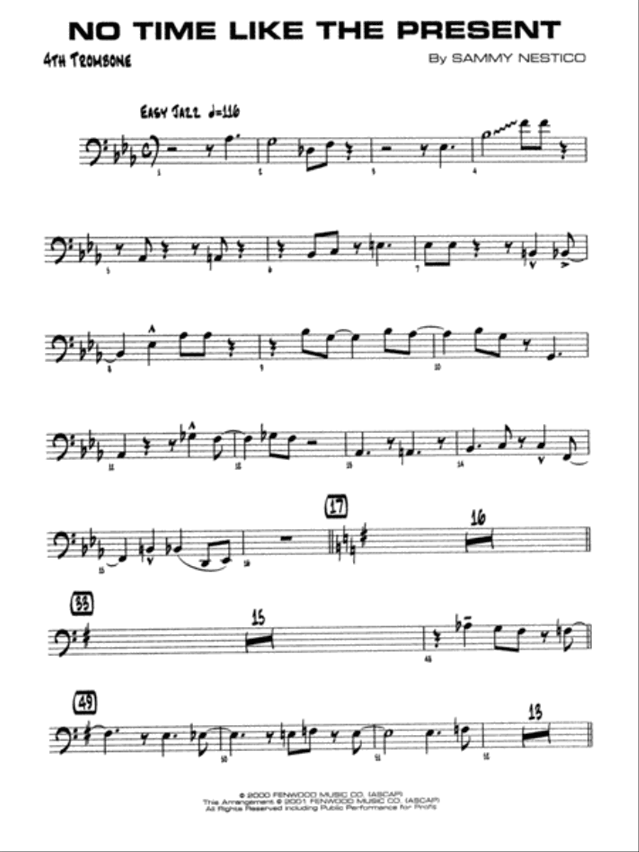 No Time Like the Present: 4th Trombone
