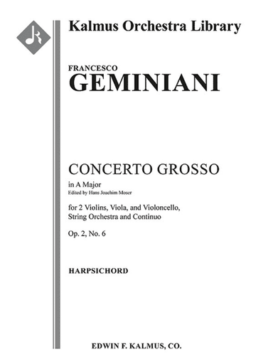 Concerto Grosso in A, Op. 2 No. 6