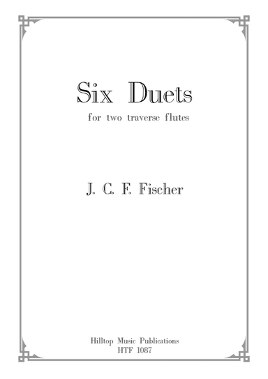 Fischer J. C. F Six Duets for two flutes