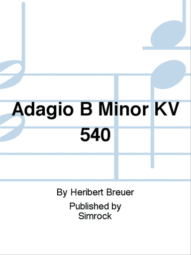 Adagio B Minor KV 540