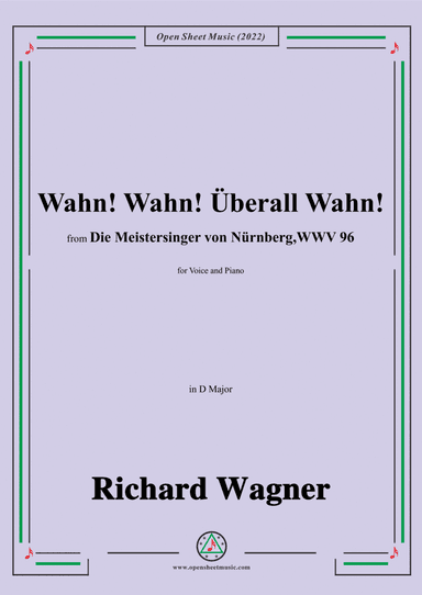 Wagner-Wahn!Wahn!Überall Wahn!,in D Major