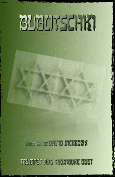 Bublitschki, Russian Klezmer song for Trumpet and Trombone Duet