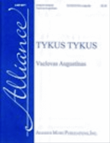 Tykus, Tykus